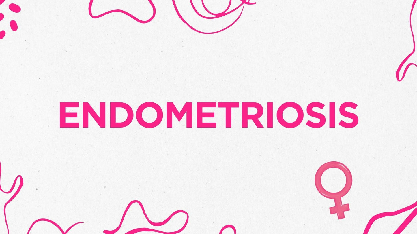 Everything you need to know about Endometriosis
